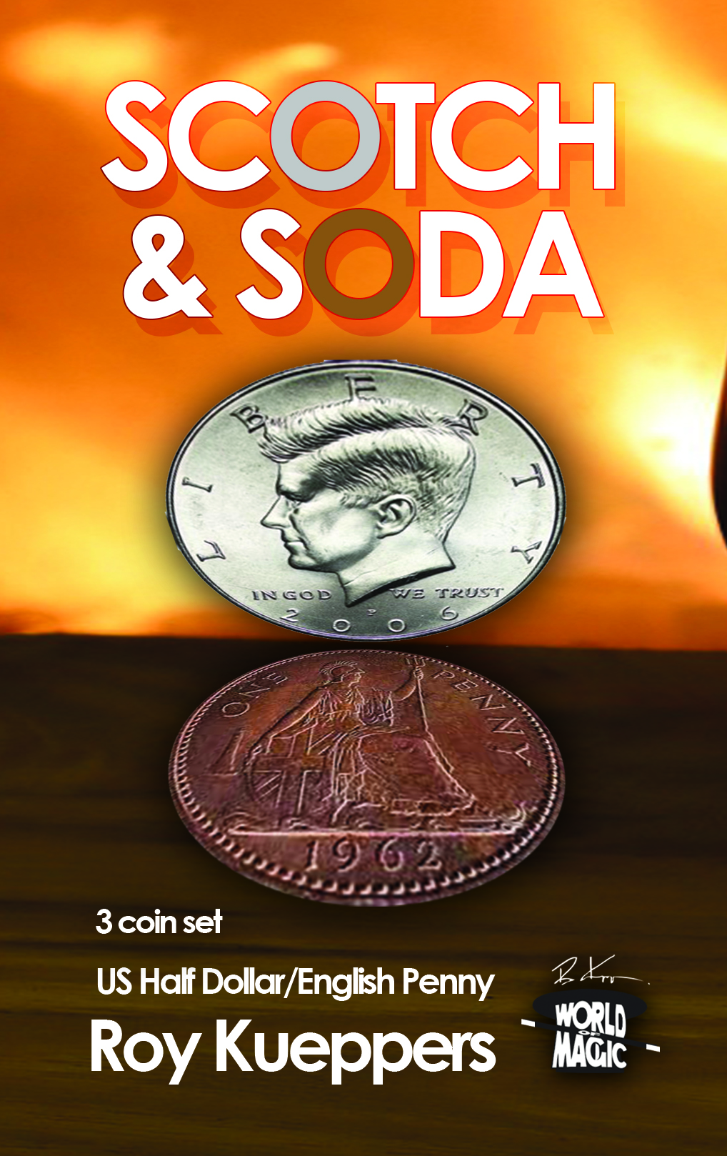 Centavo  Plus book! Details about   Real US Half Scotch and Soda-Worlds best magic coin trick 